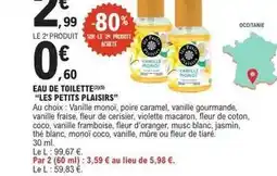 E.Leclerc Les petits plaisirs - eau de toilette les petits plaisirs offre