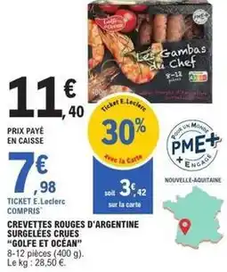 E.Leclerc Chef - crevettes rouges d'argentine surgelées crues offre