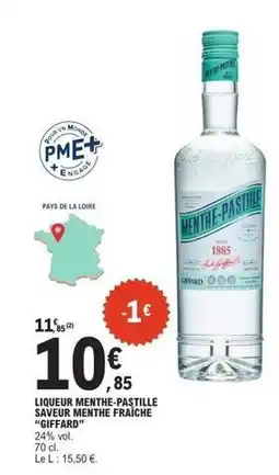 E.Leclerc Giffard - liqueur menthe-pastile saveur menthe fraîche offre