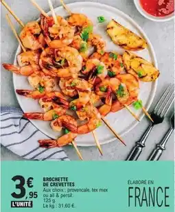 E.Leclerc Tex - brochette de crevettes offre