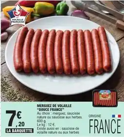 E.Leclerc Douce france - merguez de volaille offre