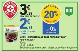 E.Leclerc Bio village - muesli croustillant tout chocolat bio bio offre