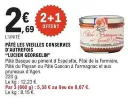 E.Leclerc Lucien georgelin - pâté les vieilles conserves d'autrefois offre