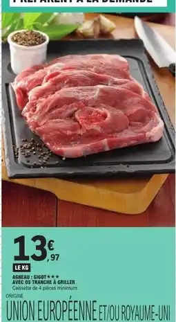E.Leclerc Agneau: gigot ** avec os tranchée, griller offre