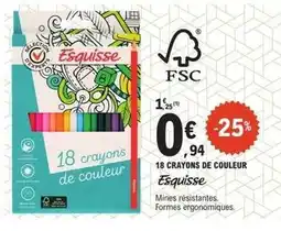 E.Leclerc Esquisse - 18 crayons de couleur offre