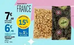 E.Leclerc E.leclerc - noix de cajou redouin offre