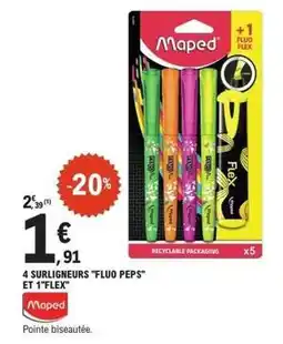 E.Leclerc Maped - 4 surligneurs fluo peps et 1 flex offre