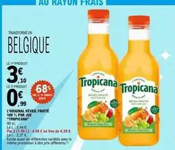 E.Leclerc Tropicana - l'original révéil fruité 100% pur jus propicana offre