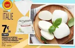 E.Leclerc L'italie des fromages - mozzarella di bufala campana 24% mâg igp offre