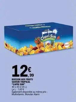 E.Leclerc Capri sun - boisson aux fruits saveur tropical offre