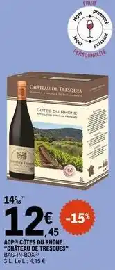 E.Leclerc Château - aop cotes du rhone offre