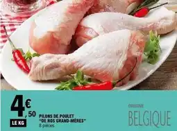 E.Leclerc Nos - pilons de poulet de grand-meres offre