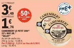 E.Leclerc Express Gillot - camembert le petit cru 22% mat.gr offre