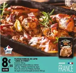 E.Leclerc Plateau familial de lapin depul et piriot offre