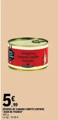 E.Leclerc Gésiers de canard confits entiers jenn de france offre