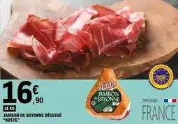 E.Leclerc Aoste - jambon de bayonne désossé offre