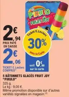 E.Leclerc Express Pirulo - 5 bâtonnets glacés fruit joy offre
