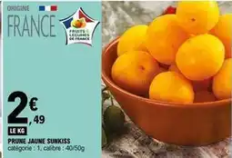 E.Leclerc Prune jaune sunkiss offre