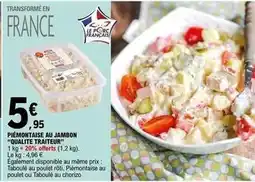 E.Leclerc Piémontaise au jambon qualite traiteur offre