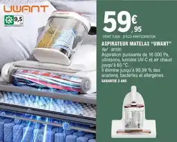 E.Leclerc Aspirateur matelas uwant offre