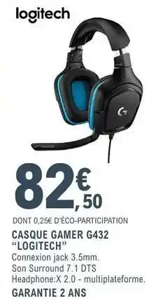 E.Leclerc Logitech - casque gamer g432 offre