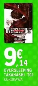 E.Leclerc Kurokawa - oversleeping takahashi t01 offre