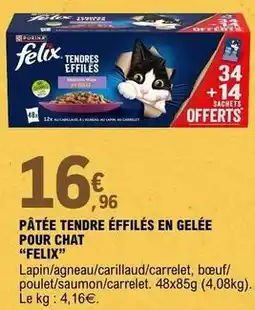 E.Leclerc Purina - pâtée tendre éffilés en gelée pour chat offre