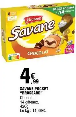 E.Leclerc Brossard - savane pocket offre