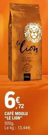 E.Leclerc Le lion - café moulu le lion offre