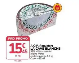 Promocash Promo - a.o.p. roquefort offre