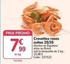 Promocash Promo - crevettes roses cuites 25/35 offre