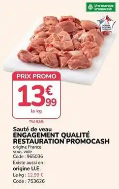 Promocash Promo - sauté de veau engagement qualité restavation promocash offre