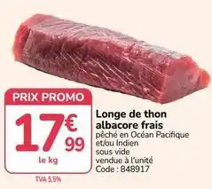 Promocash Promo - longe de thon albacore frais offre