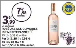 Intermarché Rosé jas des oliviades igp mediterrannée offre