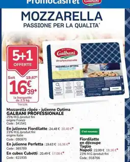 Promocash Galbani - mozzarella râpée-julienne optima professionale offre