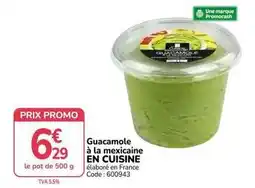 Promocash Promo - guacamole à la mexicaine offre