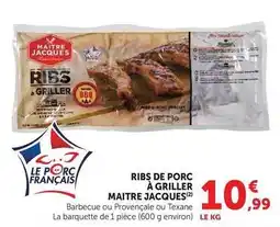 Super U Maitre jacques - ribs de porc à griller offre