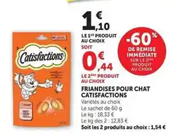 Hyper U Catisfactions - friandises pour chat offre