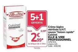 Promocash Elle & vire - crème légère stérilisé u.h.t. sauces uiaison rapide offre