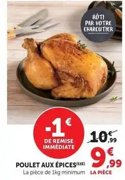 Hyper U Poulet aux épices offre
