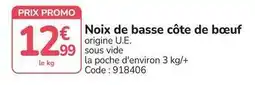 Promocash Promo - noix de basse côte de bœuf offre