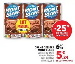 Super U Mont blanc - creme dessert offre