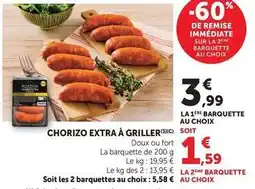 Hyper U Chorizo extra à griller offre