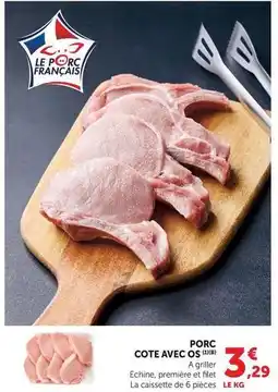 Hyper U Porc cote avec os offre