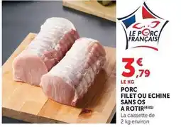 U Express Porc filet sans os a rotir offre