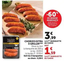 U Express Chorizo extra à griller offre