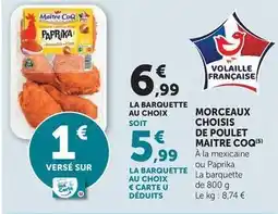 Hyper U Maître coq - morceaux choisis de poulet offre