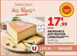 Hyper U Abondance aop fruitier l'arbusigny offre
