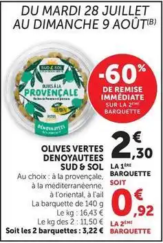 Hyper U Sud & sol - olives vertes denoyautees offre