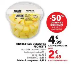 Super U Florette - fruits frais decoupes offre